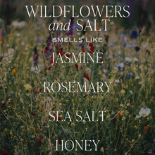 Load image into Gallery viewer, Wildflowers & Salt Soy Candle