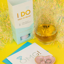 Load image into Gallery viewer, "I DO Need To Relax" Bridal Shower Steamers