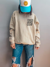 Load image into Gallery viewer, Tired Moms Club Sweatshirt
