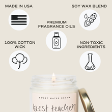 Load image into Gallery viewer, Best Teacher Ever Soy Candle