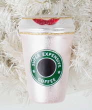 Load image into Gallery viewer, Expensive Coffee Ornament