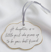Load image into Gallery viewer, "Daughter" Ceramic Hanging Decor