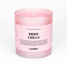 Load image into Gallery viewer, Bride Chilla Candle