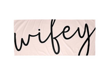 Load image into Gallery viewer, Wifey Quick Dry Oversized Beach Towel