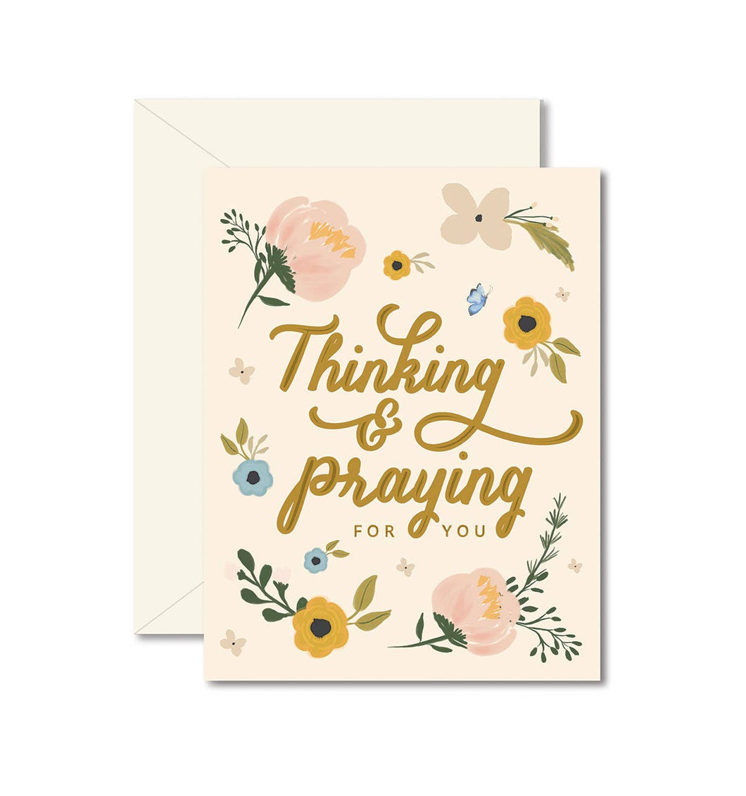 Thinking & Praying For You Sympathy Greeting Card