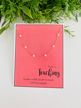 Load image into Gallery viewer, Teacher Pearl Necklace
