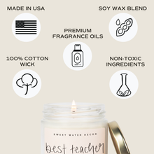 Load image into Gallery viewer, Best Teacher Ever Soy Candle
